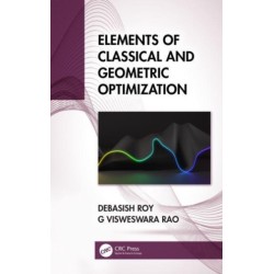 Elements of Classical and Geometric Optimization