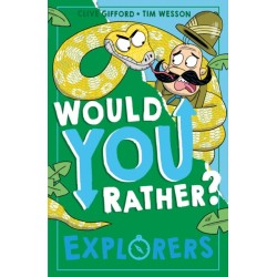 Would You Rather? Explorers