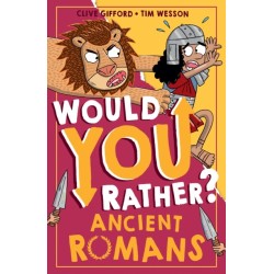 Would You Rather? Ancient Romans