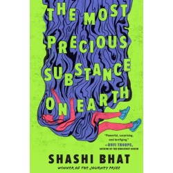 The The Most Precious Substance on Earth