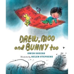 Drew, Moo and Bunny, Too: A joyful adventure story celebrating friendship and imagination, perfect to enjoy a chapter a night with readers 6, 7, 8, 9