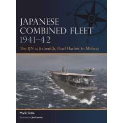 Japanese Combined Fleet 1941–42: The IJN at its zenith, Pearl Harbor to Midway