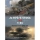 Ju 87D/G STUKA versus T-34: Eastern Front 1942–45