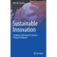 Sustainable Innovation: Thinking as Behavioral Scientists, Acting as Designers