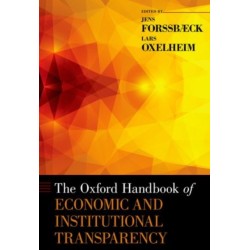 The Oxford Handbook of Economic and Institutional Transparency