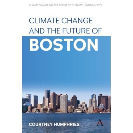 Climate Change and the Future of Boston