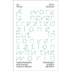 Silvie Defraoui: Often, It Is a Painting on a Wall in a Building within a Landscape and so on