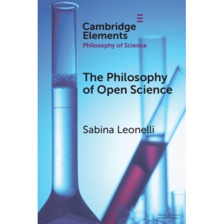 The Philosophy of Open Science