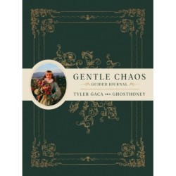 Gentle Chaos Guided Journal
