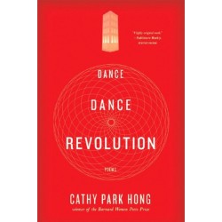 Dance Dance Revolution: Poems