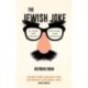 The The Jewish Joke: An essay with examples (less essay, more examples)