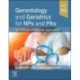Gerontology and Geriatrics for NPs and PAs: An Interprofessional Approach