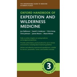 Oxford Handbook of Expedition and Wilderness Medicine