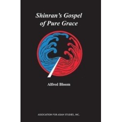 Shinran's Gospel of Pure Grace