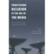 Practicing Religion in the Age of the Media: Explorations in Media, Religion, and Culture