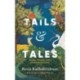 Tails and Tales: Animals Tales From Indian Mythology
