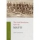 Mayo: The Irish Revolution, 1912 - 23