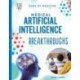 Medical Artificial Intelligence Breakthroughs