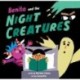 Benita and the Night Creatures