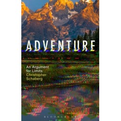 Adventure: An Argument for Limits