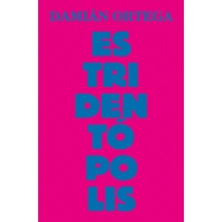 Damian Ortega: Estridentopolis