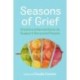 Seasons of Grief: Creative Interventions to Support Bereaved People