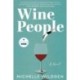 Wine People: A Novel