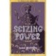 Seizing Power: The Empress Irini Series, Volume 3
