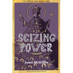 Seizing Power: The Empress Irini Series, Volume 3