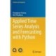 Applied Time Series Analysis and Forecasting with Python