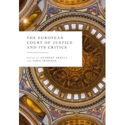 The European Court of Justice and its Critics
