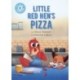 Reading Champion: Little Red Hen's Pizza: Independent Reading Blue 4