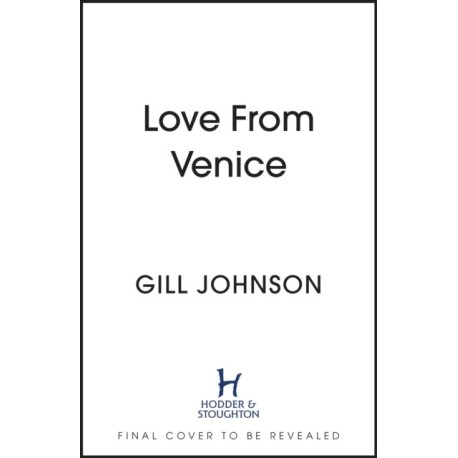 Love From Venice: A golden summer on the Grand Canal