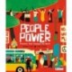 People Power: Peaceful Protests that Changed the World