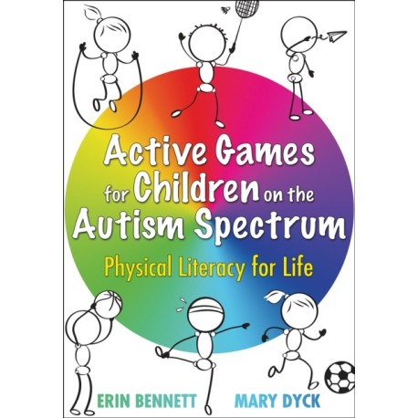 Active Games for Children on the Autism Spectrum: Physical Literacy for Life