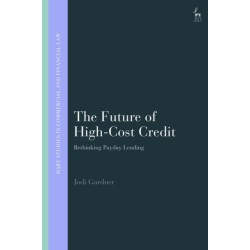 The Future of High-Cost Credit: Rethinking Payday Lending