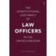The Constitutional Legitimacy of Law Officers in the United Kingdom