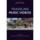 Traveling Music Videos