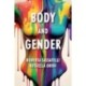 Body and Gender: Sociological Perspectives