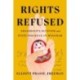Rights Refused: Grassroots Activism and State Violence in Myanmar