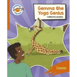 Reading Planet: Rocket Phonics – Target Practice - Gemma the Yoga Genius - Orange