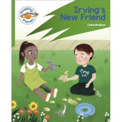 Reading Planet: Rocket Phonics – Target Practice - Irving's New Friend - Green