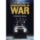 Shakespeare at War: A Material History