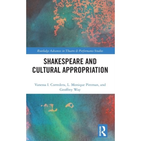 Shakespeare and Cultural Appropriation