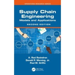 Supply Chain Engineering: Models and Applications