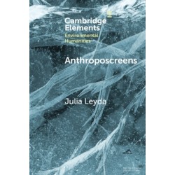 Anthroposcreens: Mediating the Climate Unconscious