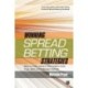 Winning spread betting strategies: How to make money in the medium term in up, down and sideways markets