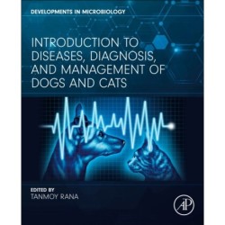 Introduction to Diseases, Diagnosis, and Management of Dogs and Cats