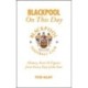 Blackpool FC On This Day: History, Facts and Figures from Every Day of the Year