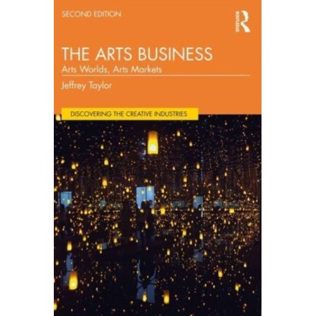 The Art Business: Art World, Art Market